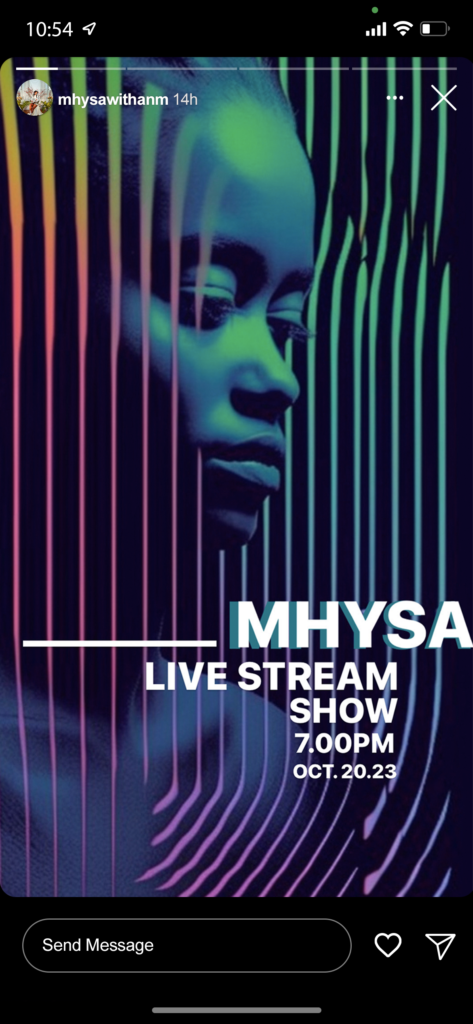 Mhysa Announcing her live show via Instagram Story