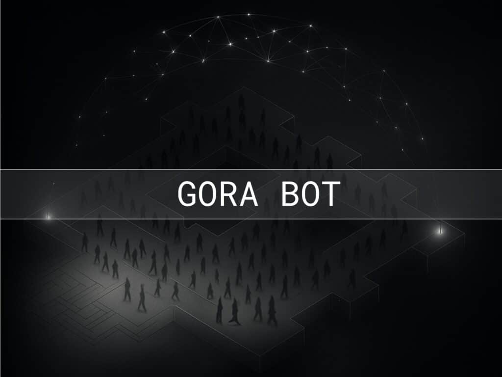 GORA BOT