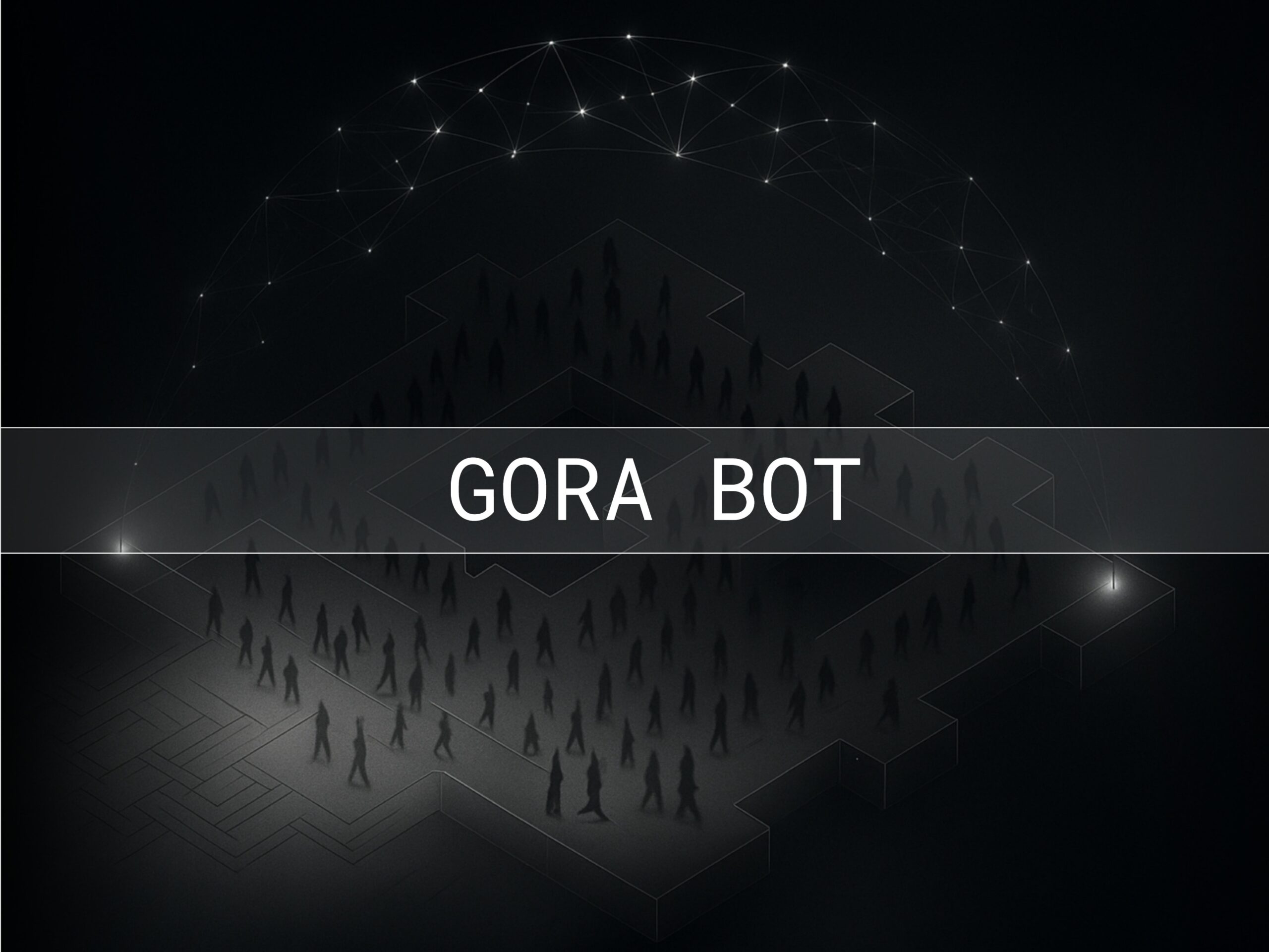 GORA BOT