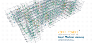 KIFAF TOWERS-Graph Machine Learning